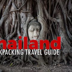 Backpacking Travel Guide to Thailand